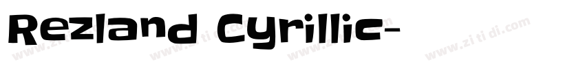 Rezland Cyrillic字体转换